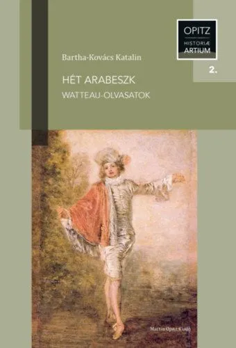 Akciós ár Hét arabeszk - Watteau-olvasatok