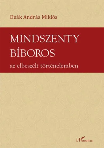 Mindszenty bíboros az elbeszélt történelemben Árengedmény