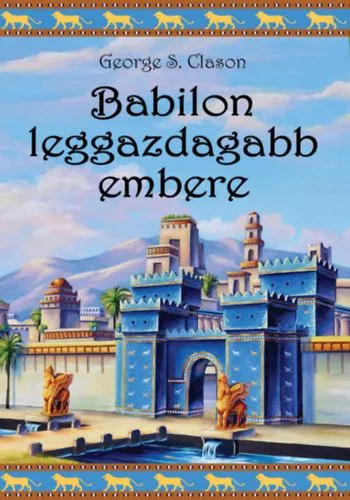 Babilon leggazdagabb embere Expressz szállítás