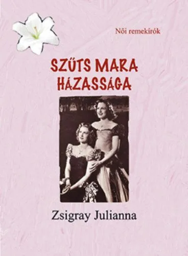 Bestseller Szűts Mara házassága