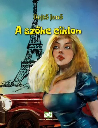 Végkiárusítás A szőke ciklon