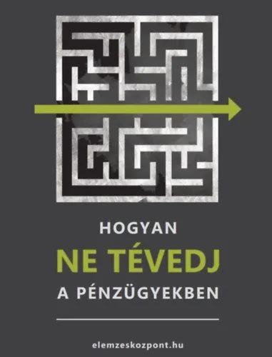 Hogyan NE tévedj a pénzügyekben Akciós ár