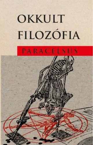 Legkelendőbb Okkult filozófia