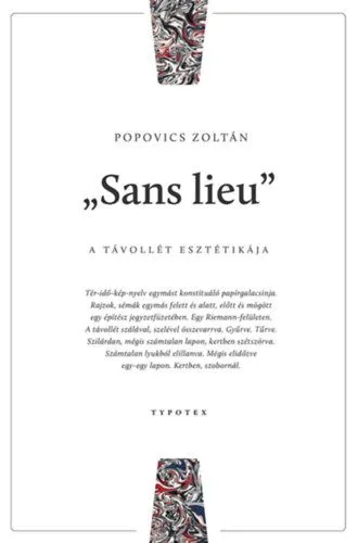 Ajánlat "Sans lieu" - A távollét esztétikája