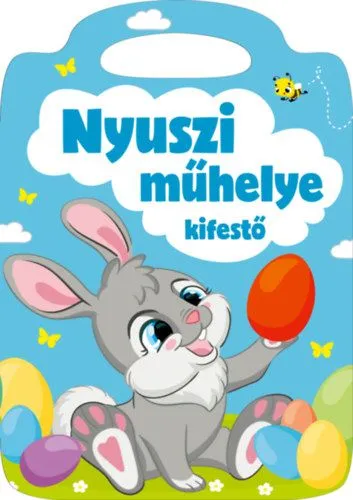 Nyuszi műhelye kifestő Biztonságos vásárlás