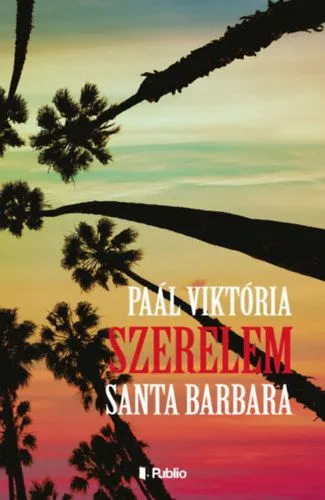 Szerelem, Santa Barbara Expressz kézbesítés