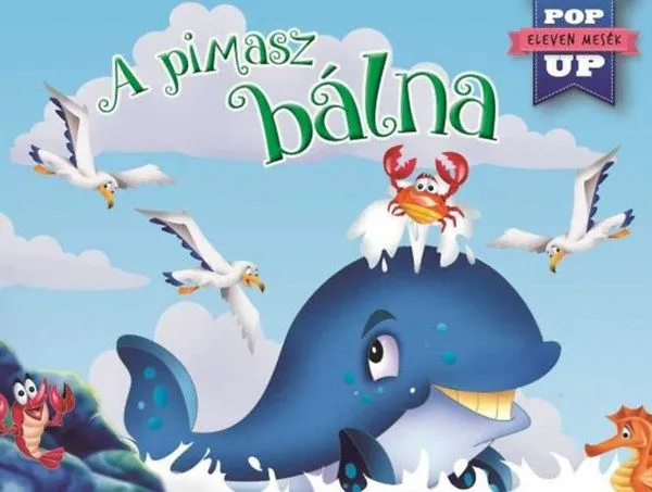 Szuper ajánlat Eleven mesék - A pimasz bálna