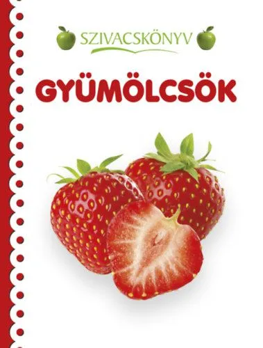 Szivacskönyv - Gyümölcsök Legjobb ár