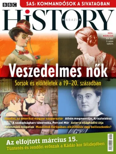 Bestseller BBC History - 2024. XIV. évfolyam 3. szám - Március