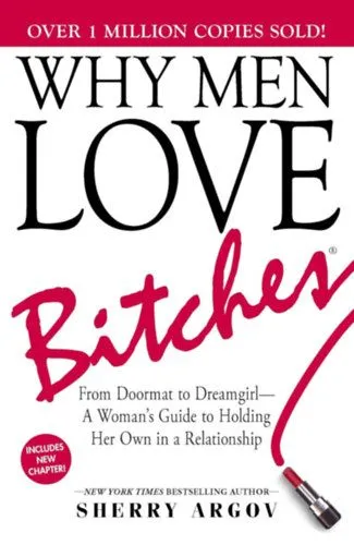 Utolsó esély Why Men Love Bitches