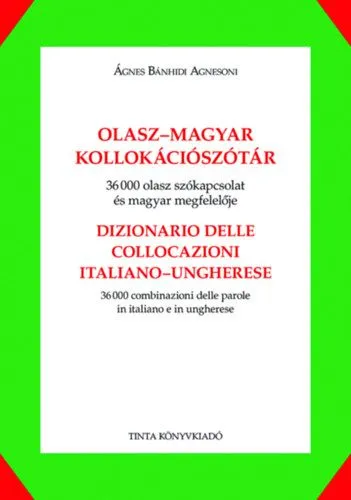 Vedd meg most Olasz-magyar kollokációszótár