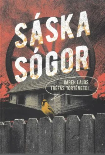 Sáska sógor - Imreh Lajos tréfás történetei Expressz szállítás