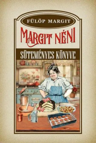 Margit néni süteményes könyve Bestseller