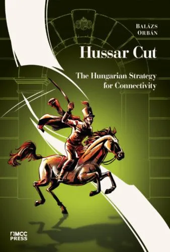 Hussar Cut - The Hungarian Strategy for Connectivity Szuper akció