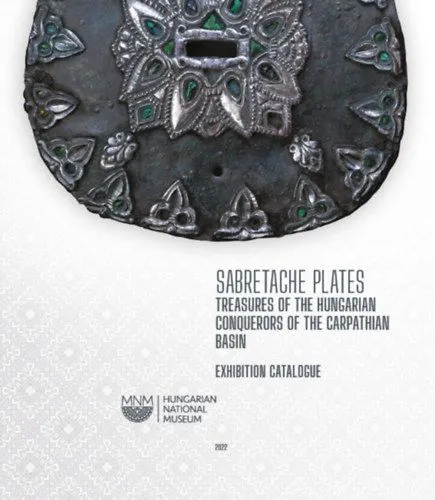Sabretache Plates - Treasures of the Hungaian Conquerors of the Carpathian Basin Népszerű