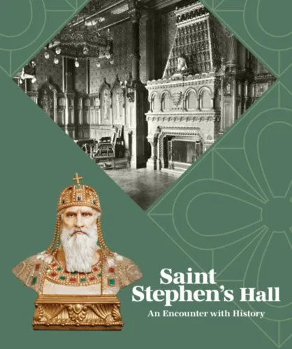 Szuper ajánlat Saint Stephen's Hall - An Encounter with History