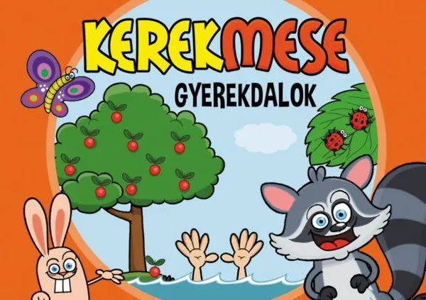 Kiárusítás Kerekmese - Gyerekdalok