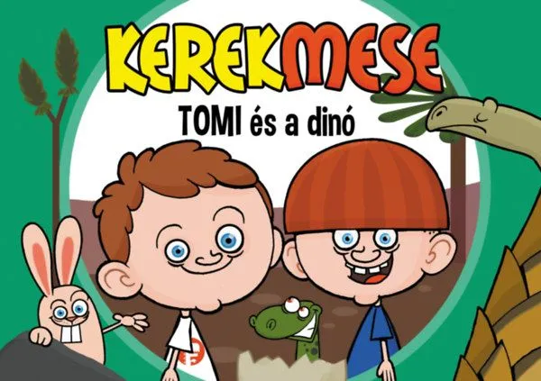 Kerekmese - Tomi és a dinó Akciós ár