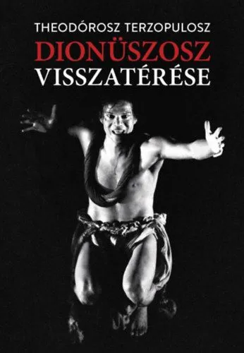 Dionüszosz visszatérése Gyors szállítás