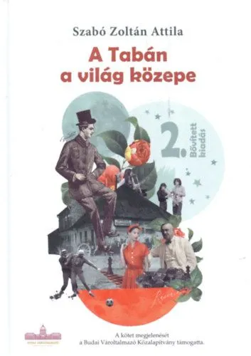 A Tabán a világ közepe Gyors kiszállítás