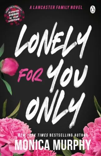 Azonnali szállítás Lonely For You Only