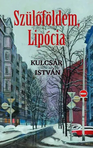 Nézd meg most Szülőföldem, Lipócia