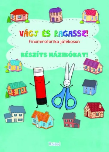Alacsony ár Készíts házikókat! - Finommotorika játékosan