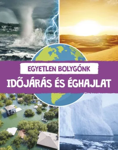 Végkiárusítás Egyetlen bolygónk - Időjárás és éghajlat