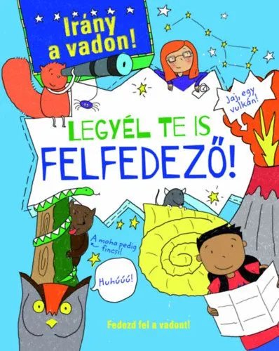 Utolsó esély Legyél te is felfedező!