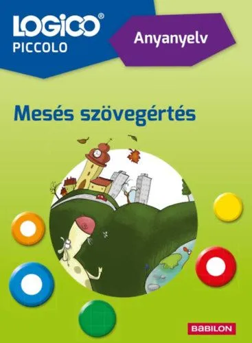 Vedd meg online Logico Piccolo 5406a - Anyanyelv: Mesés szövegértés