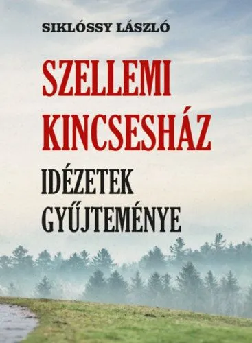 Szellemi kincsesház - Idézetek gyűjteménye Akció