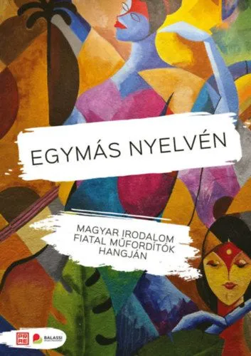 Prémium Egymás nyelvén - Magyar irodalom fiatal műfordítók hangján