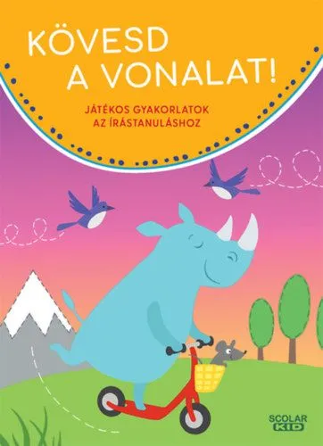 Különleges ajánlat Kövesd a vonalat! - Játékos gyakorlatok az írástanuláshoz