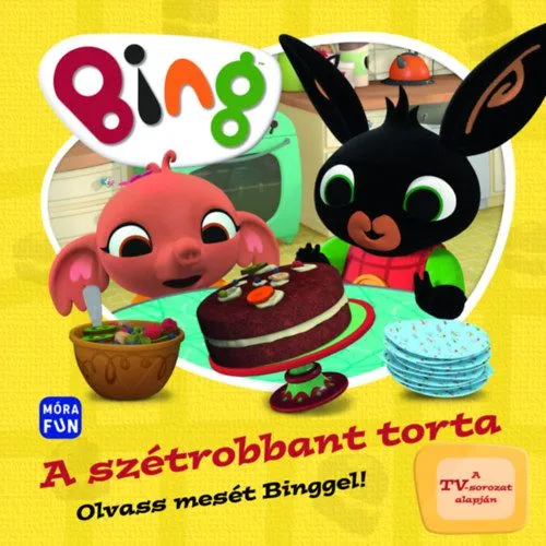 Biztonságos vásárlás Bing - A szétrobbant torta - Olvass mesét Binggel!