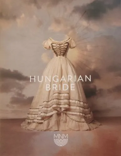 Akció Hungarian Bride - Exhibition Catalogue