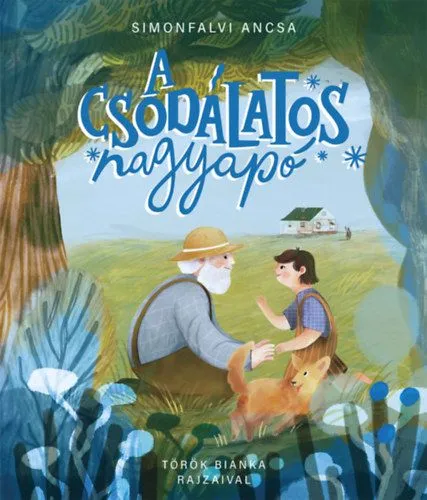 Csak ma A csodálatos nagyapó