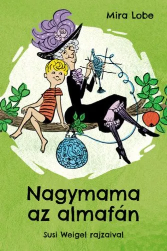 Nagymama az almafán Nézd meg most