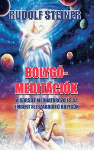 Újdonság Bolygó-meditációk - A sorsot meghatározó és az embert felszabadító bolygók