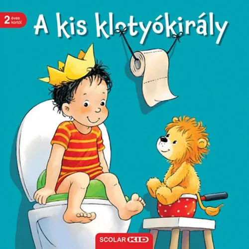 Biztonságos fizetés A kis klotyókirály - 3. kiadás