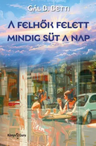 A felhők felett mindig süt a nap Expressz kézbesítés
