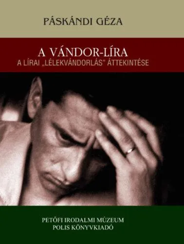 A vándor-líra - A lírai "lélekvándorlás" áttekintése Nézd meg most