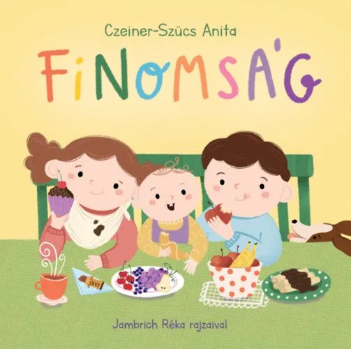 Finomság Azonnal elérhető