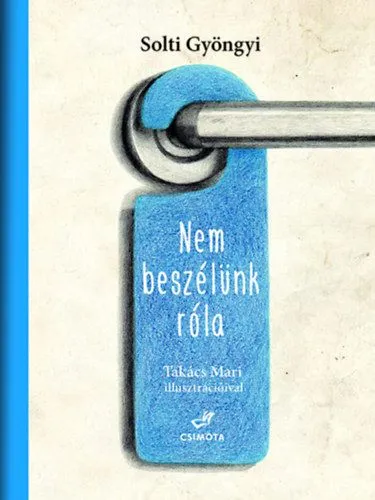 Nem beszélünk róla Outlet
