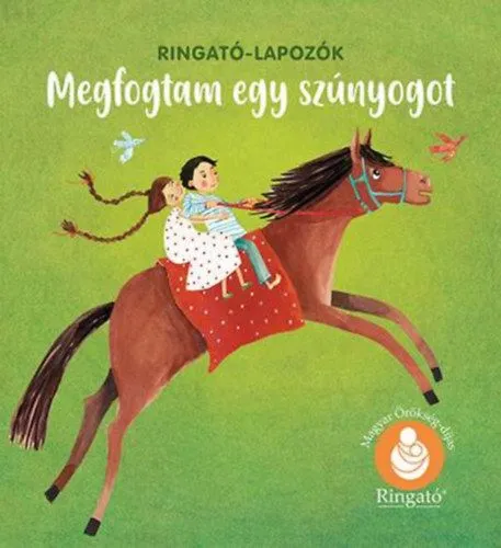 Megfogtam egy szúnyogot - Ringató-lapozók - Új kiadás Csak ma