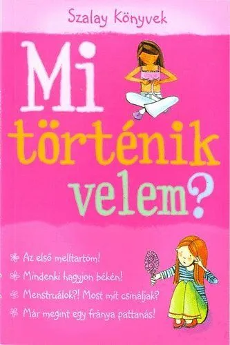 Mi történik velem? - Lány Azonnali szállítás