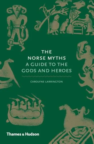 Akciós ár The Norse Myths - A Guide to the Gods and Heroes