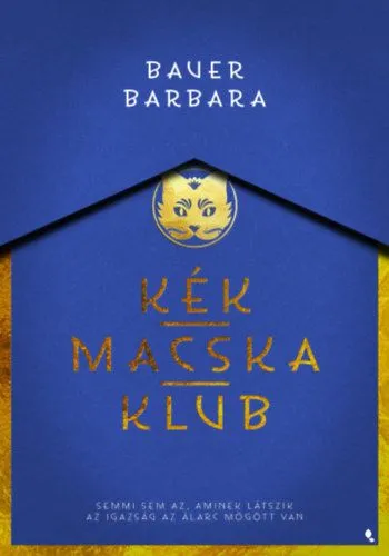 Gyors kiszállítás Kék Macska Klub - (Különleges kiadás)