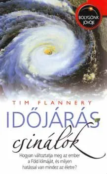 Időjárás-csinálók Legkelendőbb
