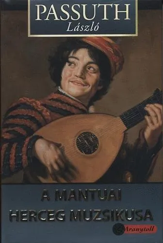Biztonságos fizetés A mantuai herceg muzsikusa