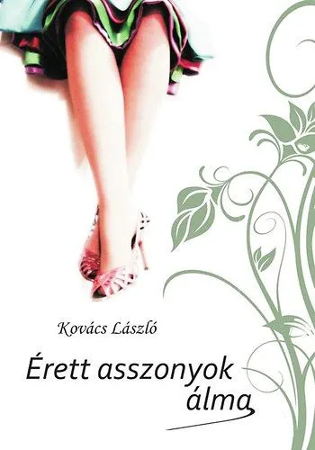 Érett asszonyok álma Bestseller